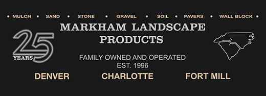 25 years - MARKHAM Landscape Products 25 years - MARKHAM Landscape Products